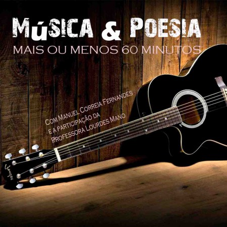 23-3-2018 - Poesia & Musica com Manuel Correia Fernandes e Amigos